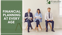Financial Planning at Every Age