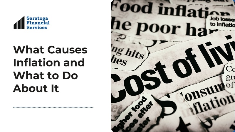 What Causes Inflation and What to Do About It