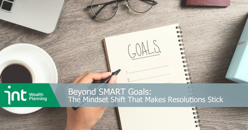 Beyond SMART Goals: The Mindset Shift That Makes Resolutions Stick