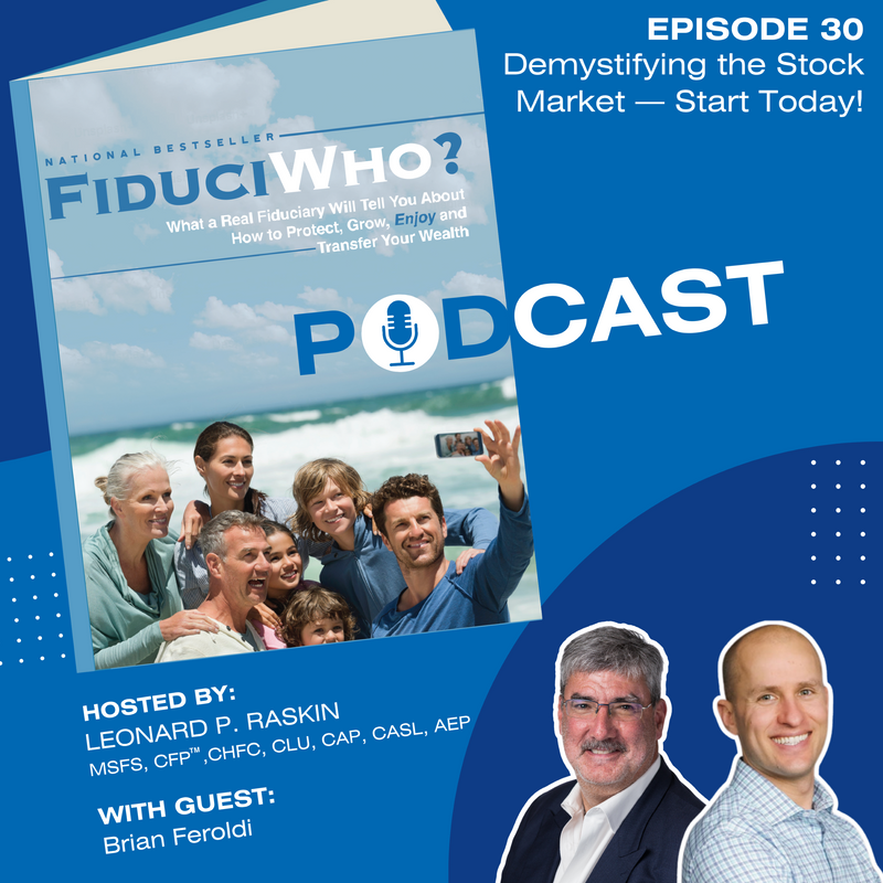 Brian Feroldi: Demystifying the Stock Market — Start Today!