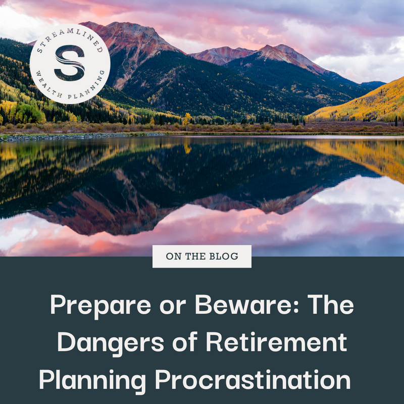 Prepare or Beware: The Dangers of Retirement Planning Procrastination