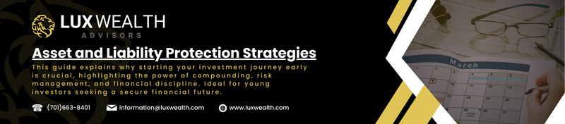 Fortifying Your Finances: Proactive Strategies to Protect Your Assets and Liabilities