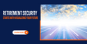 Retirement Security Starts With Visualizing Your Future