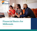 Financial Basics for Millennials