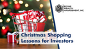 Christmas Shopping Lessons for Investors