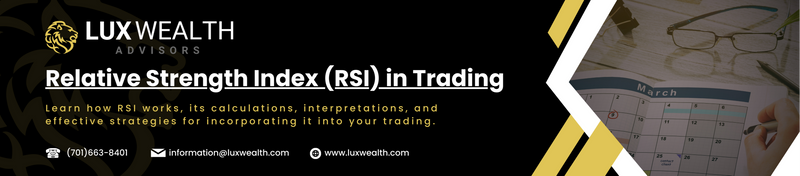 Mastering the Relative Strength Index (RSI) in Trading: A Comprehensive Guide