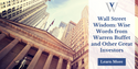 Wall Street Wisdom: Wise Words from Warren Buffett and Other Great Investors