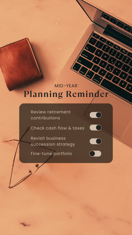 Mid-Year Financial Check-In: Why Now Is the Smartest Time to Adjust Your Strategy