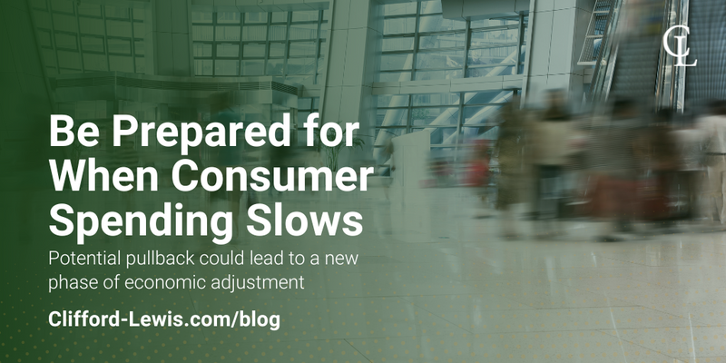 Be Prepared for When Consumer Spending Slows
