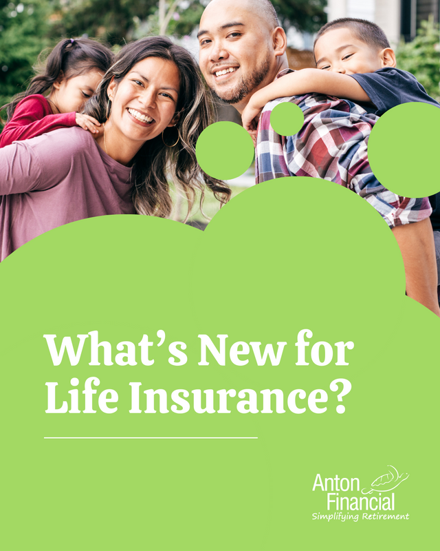 What’s New for Life Insurance in 2025?