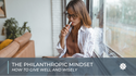 The Philanthropic Mindset
