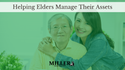 Helping Elders Manage Their Assets