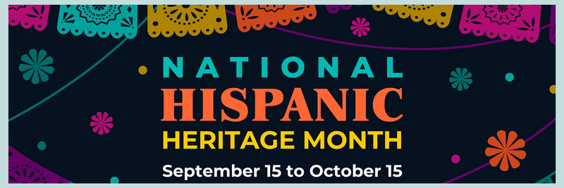 Celebrate National Hispanic Heritage Month