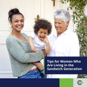 Tips for Women Who Are Living in the Sandwich Generation