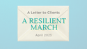 A Resilient March