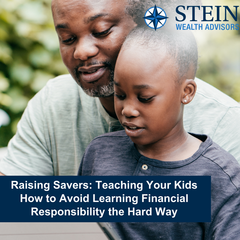 Raising Savers: Teaching Your Kids How to Avoid Learning Financial Responsibility the Hard Way