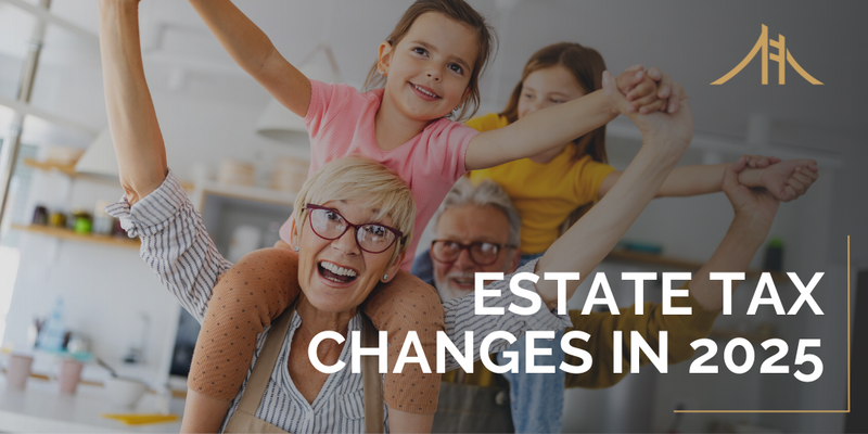 Estate Tax Changes in 2025