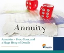 Annuities: Pros, Cons and a Huge Heap of Details