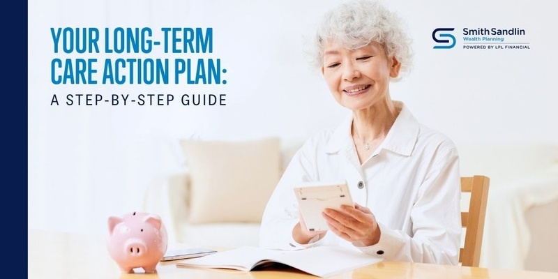 Your Long-Term Care Action Plan: A Step-by-Step Guide