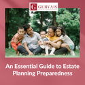 An Essential Guide to Estate Planning Preparedness