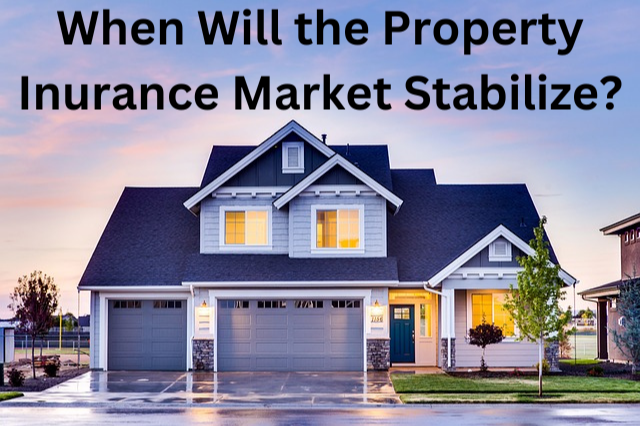 More Instability Ahead - Property Insurance Chaos