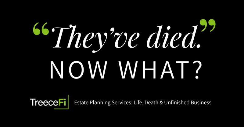 They've died. Now what?