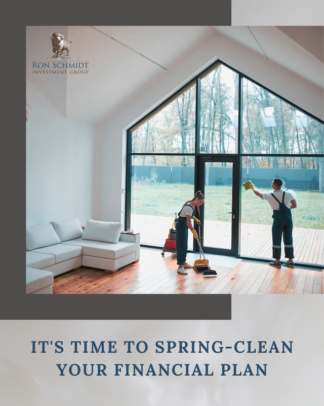 It’s Time to Spring-Clean Your Financial Plan