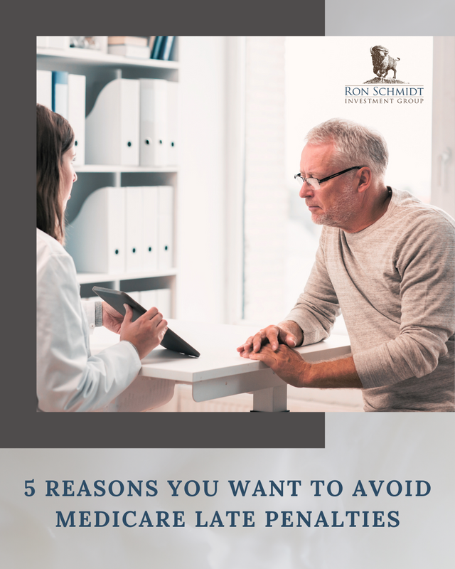 5 Reasons You Want to Avoid Medicare Late Penalties