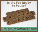 Is the Fed Ready to Pause?
