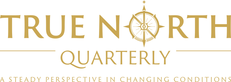 True North - A Steady Perspective In Changing Conditions - Year 1 - Volume 2 - Q2 2026