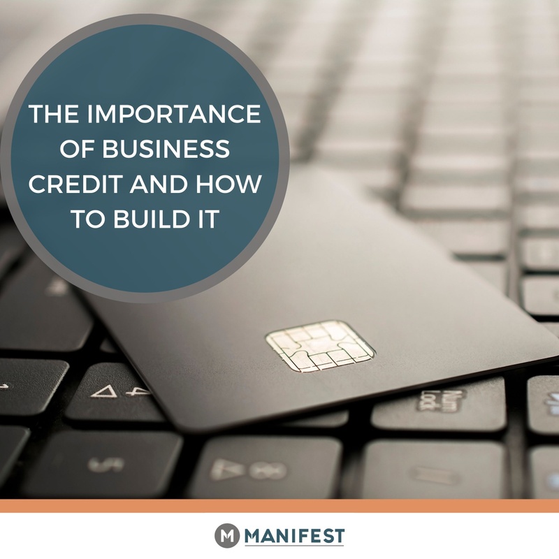 The Importance of Business Credit and How to Build It