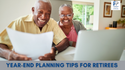 Year-End Planning for Retirees