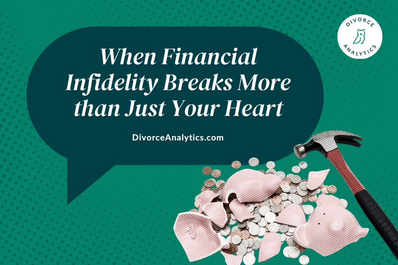 What to do when financial infidelity breaks more than just your heart