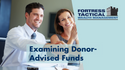 Examining Donor-Advised Funds