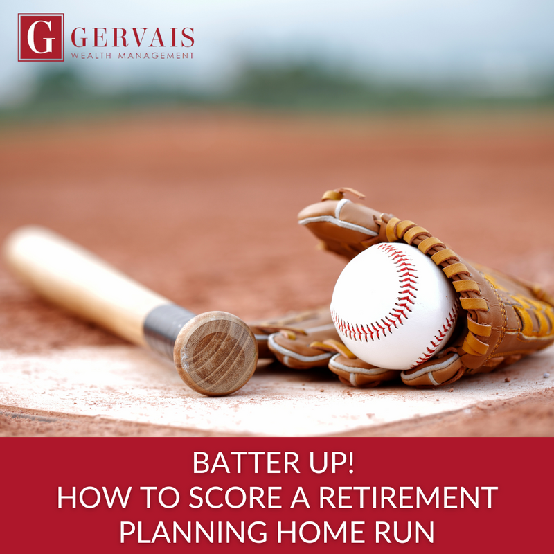 Batter Up! How to Score a Retirement Planning Home Run