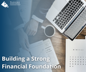 Building a Strong Financial Foundation