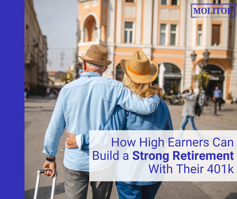 How High Earners Can Build a Strong Retirement with Their 401(k)