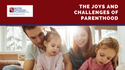 The Joys and Financial Challenges of Parenthood