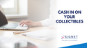 Cash in On Your Collectibles