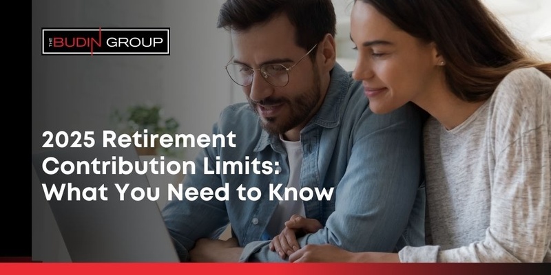 2025 Retirement Contribution Limits: What You Need to Know