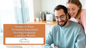 Invest in Your Financial Education During Financial Literacy Month