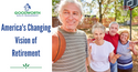 America’s Changing Vision of Retirement