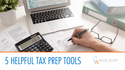 Five Helpful Tools for Tax Prep