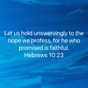Hebrews 10:23
