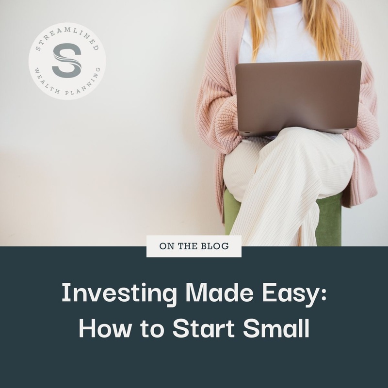 Investing Made Easy: How to Start Small