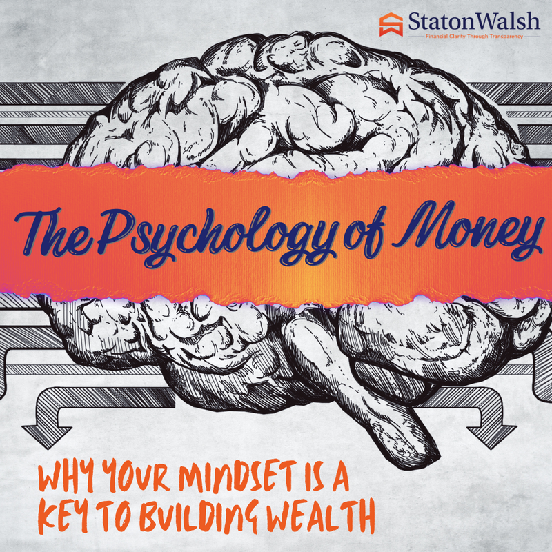 The Psychology of Money: Why Your Mindset is Key to Building Wealth