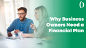 Why Business Owners Need Financial Planning
