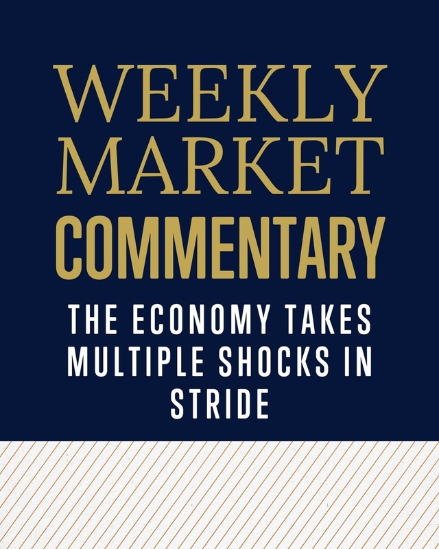 The Economy Takes Multiple Shocks in Stride