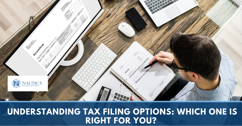 Understanding Tax Filing Options: Which One is Right for You?