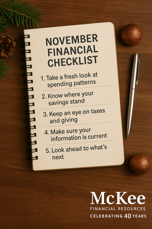 November Financial Checklist: 5 Things Worth Reviewing Before the Holidays